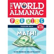 The World Almanac for Kids Puzzler Deck Math, Ages 9-11, Grades 4-5