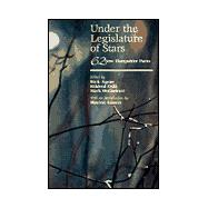 Under the Legislature of Stars : Sixty-Two New Hampshire Poets