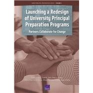 Launching a Redesign of University Principal Preparation Programs