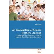 An Examination of Science Teachers' Learning