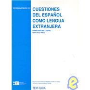 Cuestiones del espanol como lengua extranjera/ Spanish Language Issues as a Foreign Language