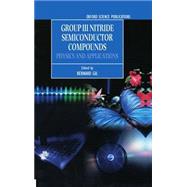 Group III Nitride Semiconductor Compounds Physics and Applications