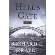 Hell's Gate A Novel