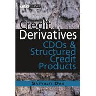 Credit Derivatives CDOs and Structured Credit Products