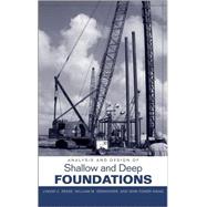 Analysis And Design of Shallow And Deep Foundations