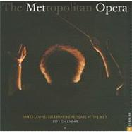 The Metropolitan Opera; 2011 Wall Calendar