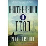Brotherhood of Fear A Willi Kraus Novel