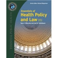 Essentials of Health Policy and Law
