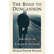 The Road to Dungannon