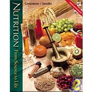 Study Guide to Accompany Nutrition : From Science to Life