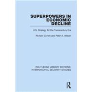 Superpowers in Economic Decline