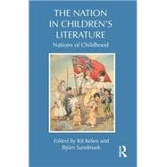 The Nation in ChildrenÆs Literature: Nations of Childhood