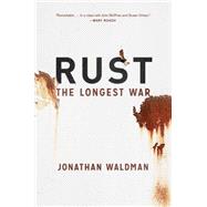 Rust The Longest War