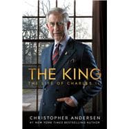 The King The Life of Charles III