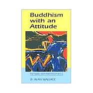 Buddhism With an Attitude