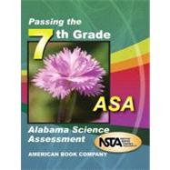 Passing the 7th Grade Alabama Science Assessment (Asa)