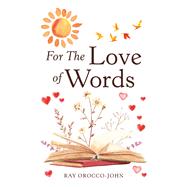For The Love of Words