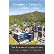Becoming a University The Story of UPIKE,9781667821597