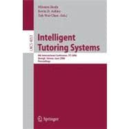 Intelligent Tutoring Systems: 8th International Conference, Its 2006, Jhongli, Taiwan, June 26-30, 2006 Proceedings