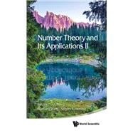 Number Theory and Its Applications II