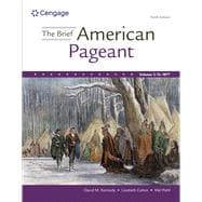 The Brief American Pageant: A History of the Republic, Volume I
