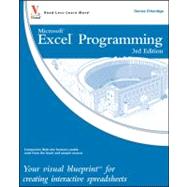 Excel Programming : Your Visual Blueprint for Creating Interactive Spreadsheets
