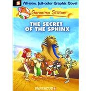 Geronimo Stilton Graphic Novels #2: The Secret of the Sphinx