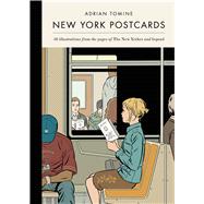 New York Postcards 30 Illustrations from the Pages of The New Yorker and Beyond