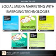 Social Media Marketing with Emerging Technologies (Collection)