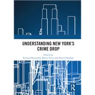 Understanding New York’s Crime Drop