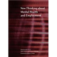 New Thinking About Mental Health and Employment