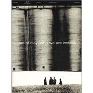 Jars of Clay : Who We Are Instead