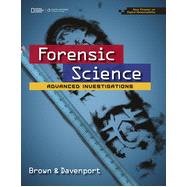 Forensic Science: Advanced Investigations, Copyright Update, 1st Edition