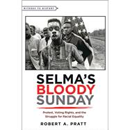 Selma’s Bloody Sunday