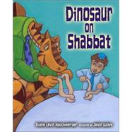Dinosaur On Shabbat