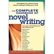 The Complete Handbook of Novel Writing