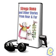 Strega Nona and Other Stories from Near and Far