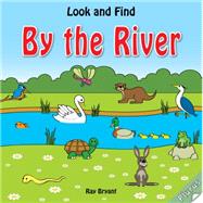 Look and Find: by the River