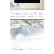 Creation and Last Things