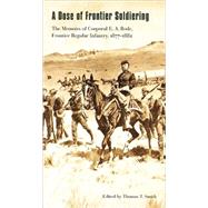 A Dose of Frontier Soldiering