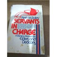 Servants in Charge