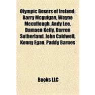 Olympic Boxers of Ireland : Barry Mcguigan, Wayne Mccullough, Andy Lee, Damaen Kelly, Darren Sutherland, John Caldwell, Kenny Egan, Paddy Barnes