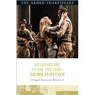 Shakespeare in the Theatre: Nicholas Hytner