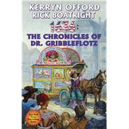 1636 the Chronicles of Dr. Gribbleflotz