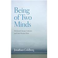 Being of Two Minds