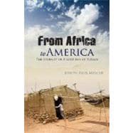 From Africa to America : The Journey of a Lost Boy of Sudan
