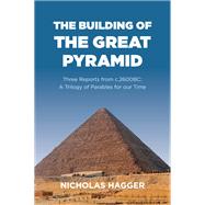 The Building of the Great Pyramid