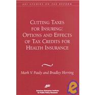 Cutting Taxes for Insuring Options and Effects of Tax Credits for Health Insurance