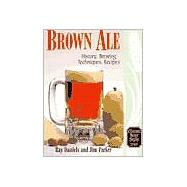 Brown Ale History, Brewing Techniques, Recipes