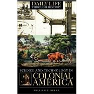 Science And Technology in Colonial America